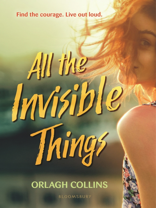 Title details for All the Invisible Things by Orlagh Collins - Available